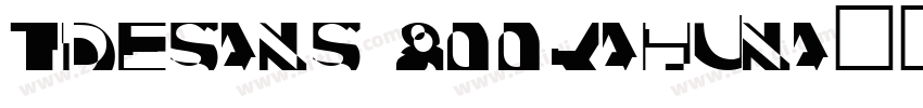 TideSans 800Kahuna字体转换
